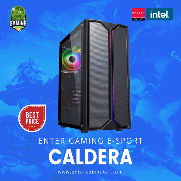 Enter Gaming E Sports Caldera Enterkomputer Jual Beli Online Komputer Rakit Pc Termurah Terlengkap